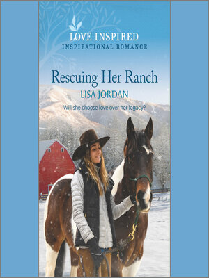 cover image of Rescuing Her Ranch